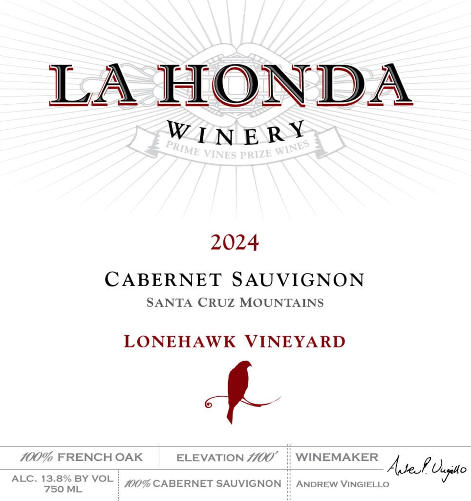 Wine Label For La Honda Winery'S 2024 Cabernet Sauvignon From Santa Cruz Mountains, Lonehawk Vineyard. The Label Notes 100% French Oak, 1100' Elevation, 13.8% Alcohol, 750Ml, And Winemaker Andrew Vingiello.