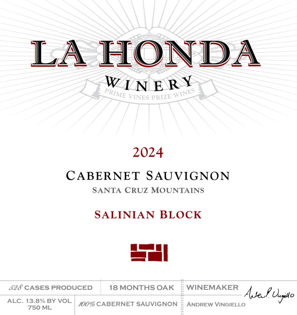 Wine Label For La Honda Winery, Featuring &Quot;2024 Cabernet Sauvignon, Santa Cruz Mountains, Salinian Block.&Quot; Details Include 528 Cases, 18 Months Oak, 13.8% Alc, 750Ml, Winemaker Andrew Vingiello.