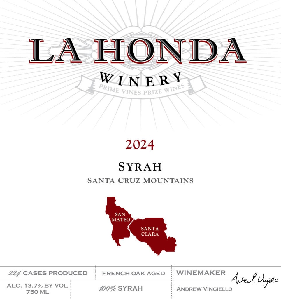 Wine Label For La Honda Winery, Featuring &Quot;2024 Syrah, Santa Cruz Mountains&Quot; With A Map Showing San Mateo And Santa Clara Counties. Wine Details, Winemaker'S Signature, And Production Info Appear At The Bottom.