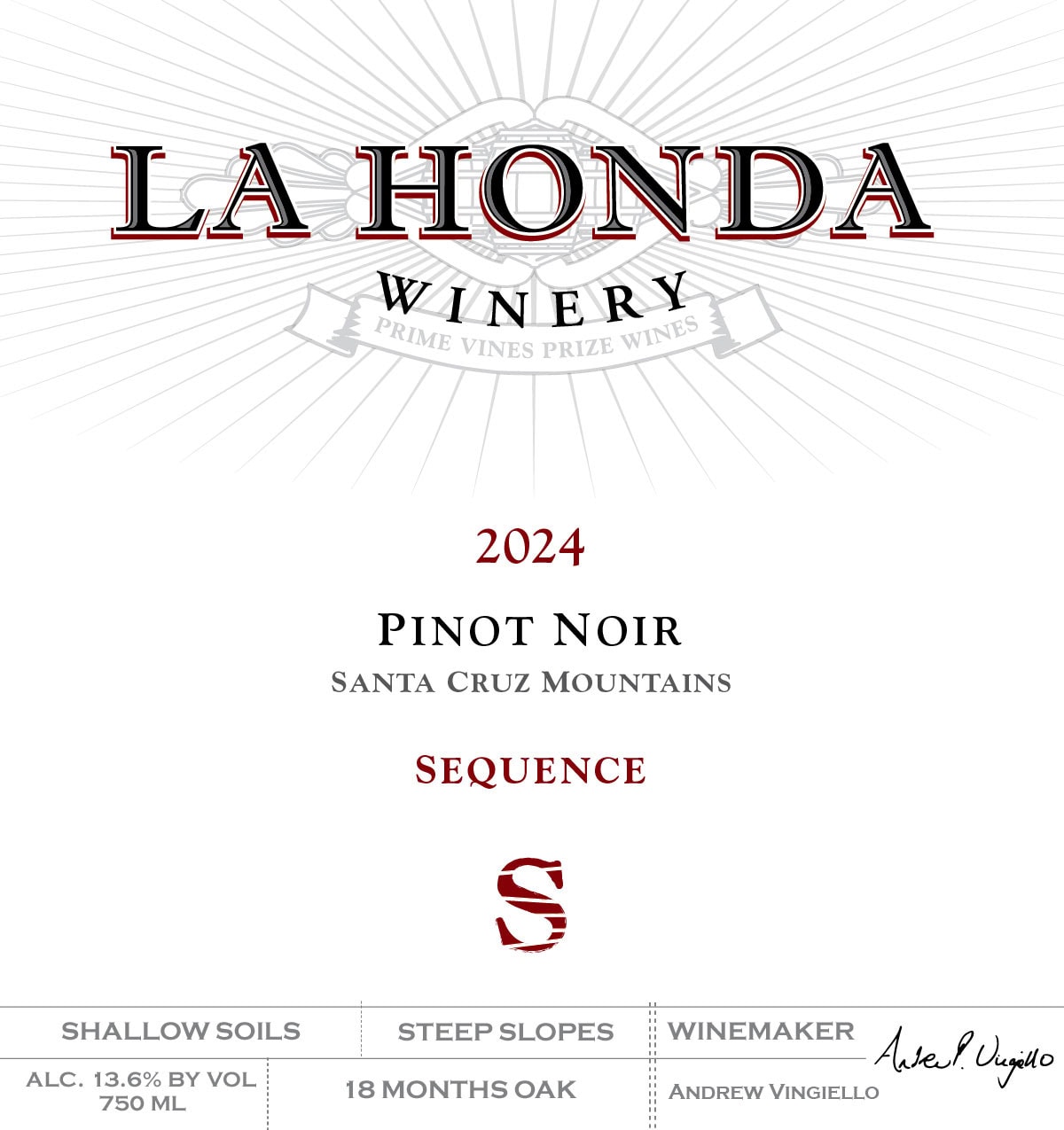 Wine Label For La Honda Winery'S 2024 Pinot Noir, Santa Cruz Mountains, Sequence. Includes Details: Shallow Soils, Steep Slopes, 13.6% Alcohol, 750Ml, 18 Months Oak, Winemaker Andrew Vingiello, And A Signature.